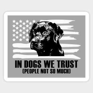 In Dogs We Trust Labrador American Flag Magnet